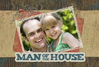 Man of the House
