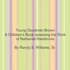 Young Goodman Brown Childrens Book - Education Photo Book