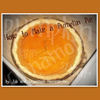 How to Make a Pumpkin Pie - Cooking Photo Book
