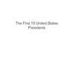 The First 10 US Presidents - Education Photo Book