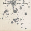 romeo and juliet thing - Photo Book