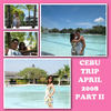 CEBU TRIP APRIL 2008 PART II - Travel Photo Book