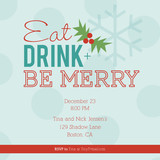 Holiday Party Invitations - Eat, Drink + Be Merry